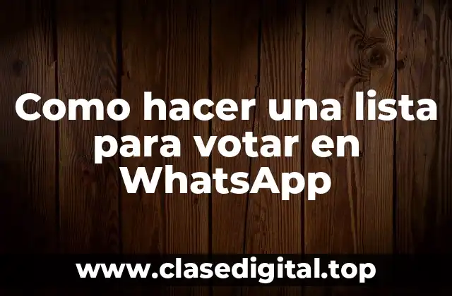 ¿Qué es una lista de votación en WhatsApp?