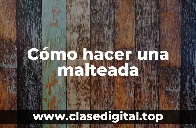 Cómo hacer una malteada