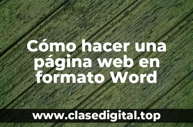 Cómo hacer una página web en formato Word