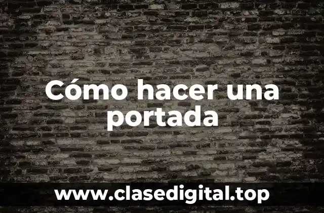 Cómo hacer una portada