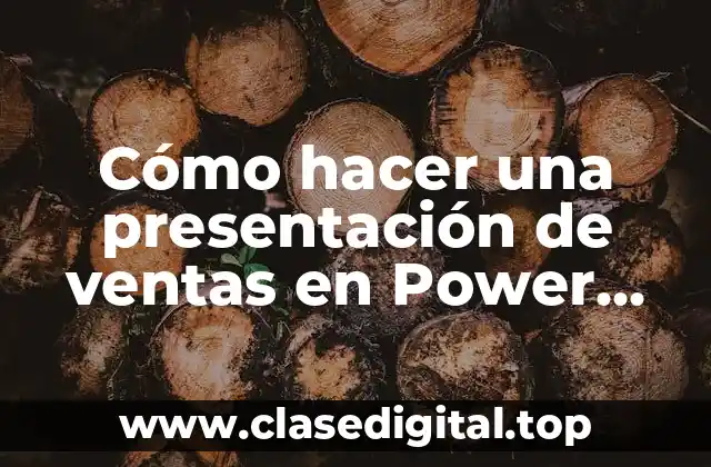 Cómo hacer una presentación de ventas en Power Point