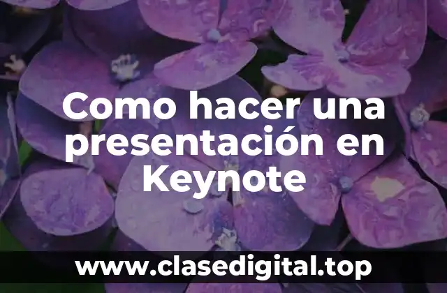 ¿Qué es Keynote y para qué sirve?