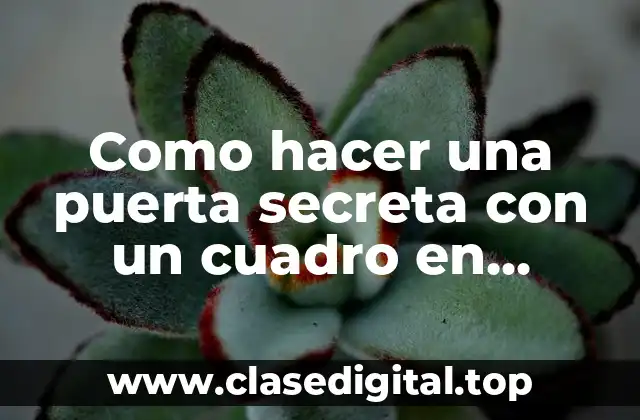 Como hacer una puerta secreta con un cuadro en Minecraft