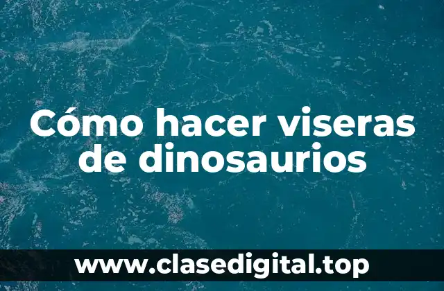 Cómo hacer viseras de dinosaurios