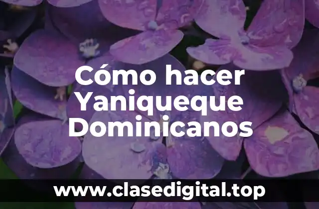 Cómo hacer Yaniqueque Dominicanos