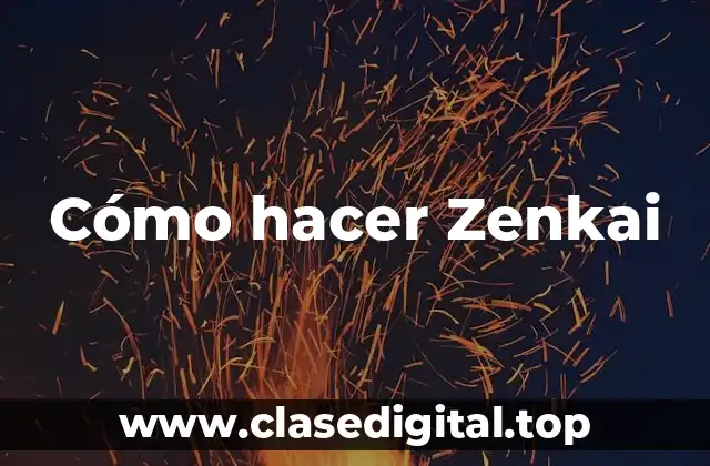 Cómo hacer Zenkai