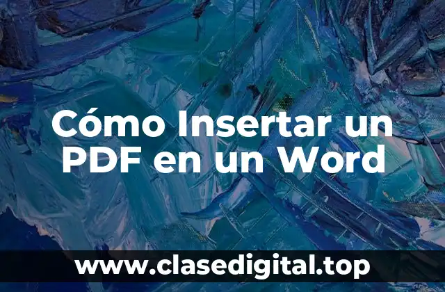 Cómo Insertar un PDF en un Word