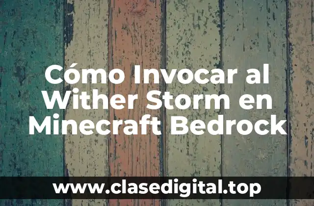 Cómo Invocar al Wither Storm en Minecraft Bedrock