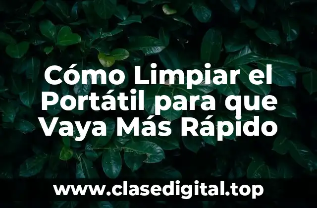 ¿Por qué es Importante Limpiar el Portátil con Regularidad?