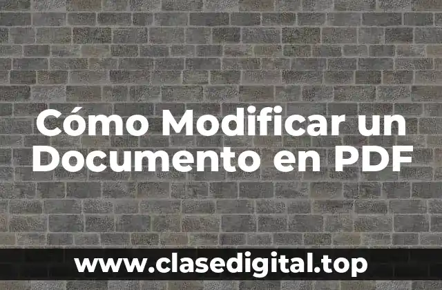 Cómo Modificar un Documento en PDF