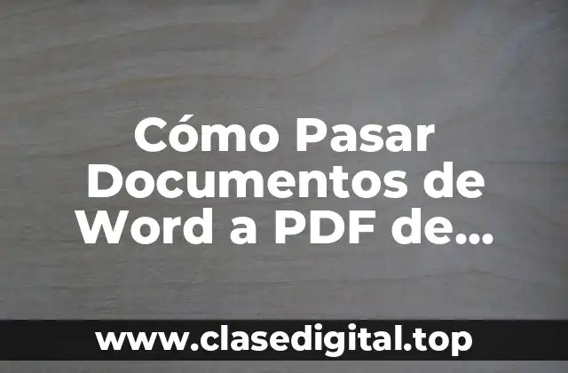 ¿Por qué es importante convertir documentos de Word a PDF?