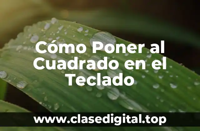 ¿Por qué es Importante Aprender a Escribir el Símbolo de Exponente?