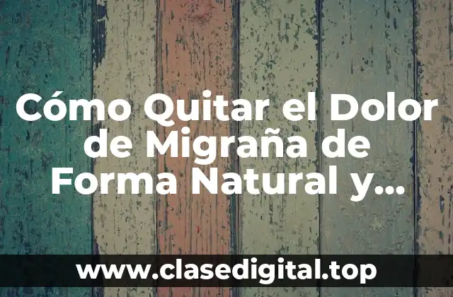 Causas Comunes de la Migraña