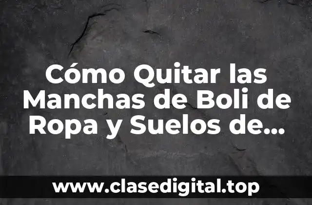 Causas de las Manchas de Boli