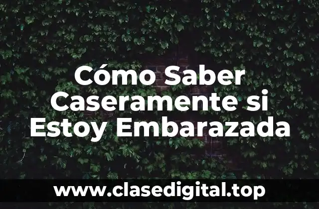 Síntomas Físicos Tempranos del Embarazo