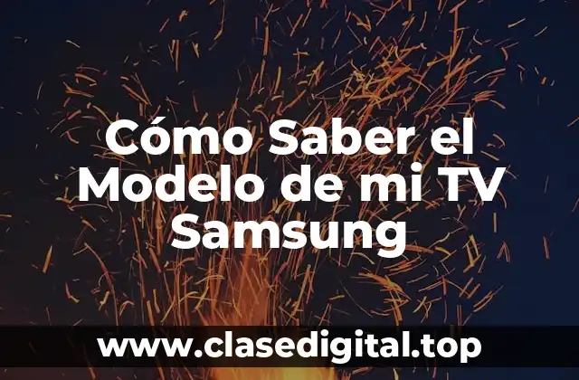 Cómo Saber el Modelo de mi TV Samsung