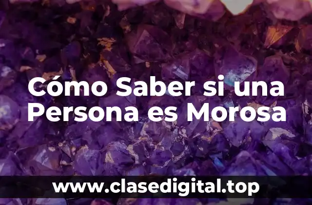 Cómo Saber si una Persona es Morosa