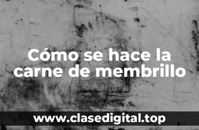 La historia detrás de la carne de membrillo