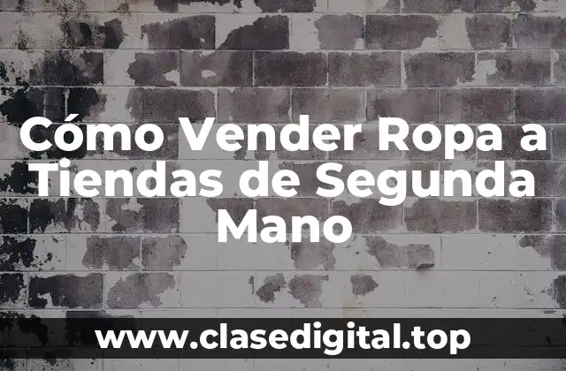 ¿Qué tipo de ropa es más demandada en tiendas de segunda mano?