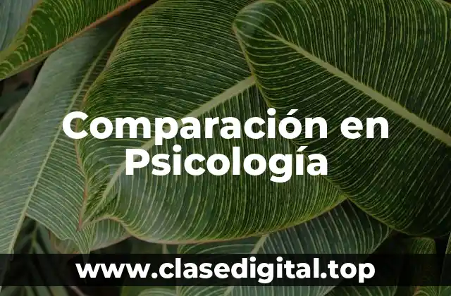 Comparación en Psicología