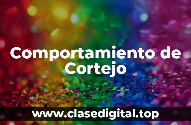 Comportamiento de Cortejo