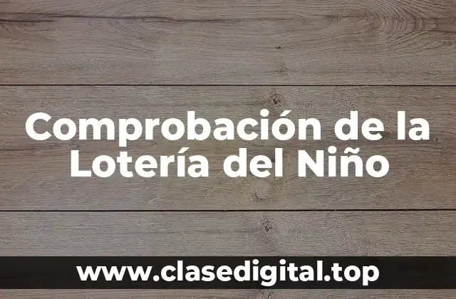 Comprobación de la Lotería del Niño