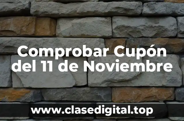 Comprobar Cupón del 11 de Noviembre