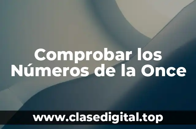 Comprobar los Números de la Once