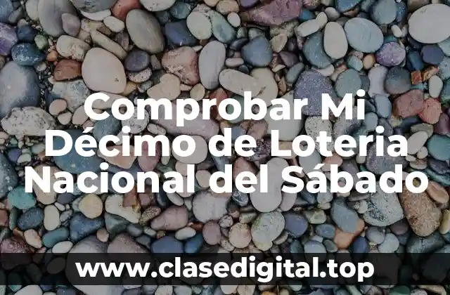 ¿Cómo Funciona la Lotería Nacional?