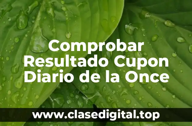 Comprobar Resultado Cupon Diario de la Once