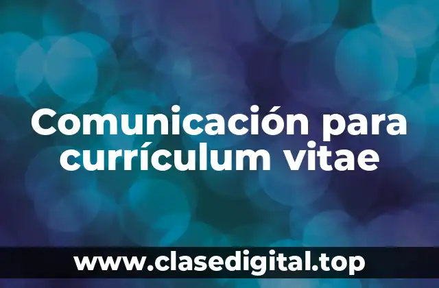 Comunicación para currículum vitae
