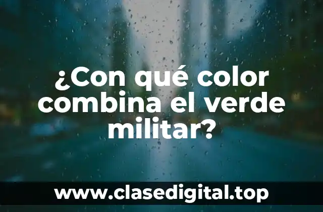 Características del verde militar