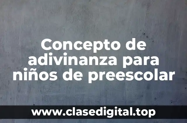 Concepto de adivinanza para niños de preescolar