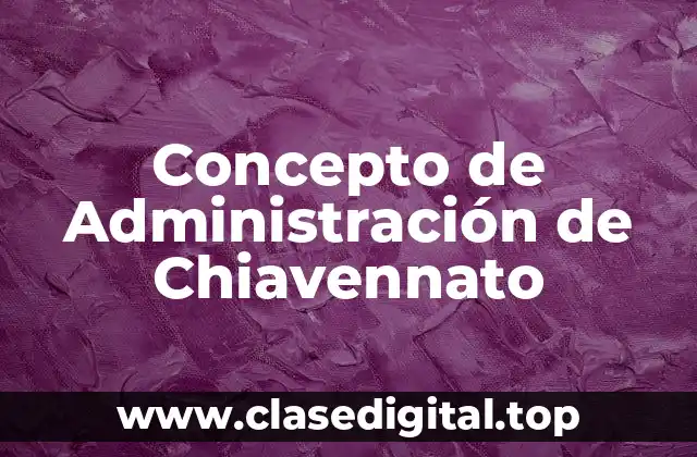 Concepto de Administración de Chiavennato