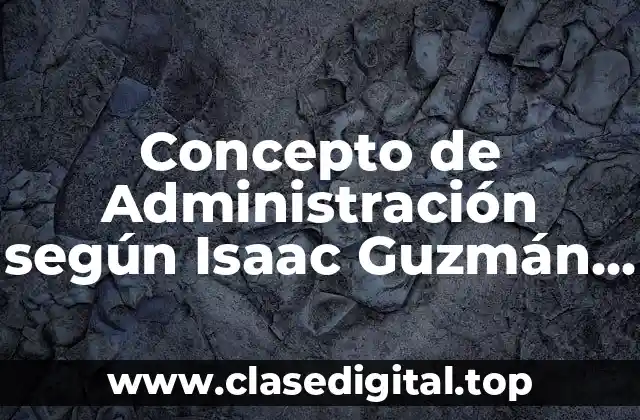 📗 Concepto de Administración