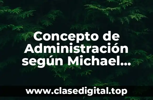Concepto de Administración según Michael Porter