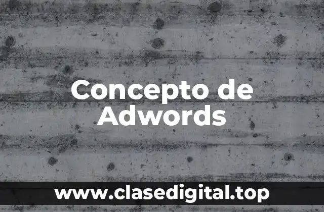 Concepto de Adwords