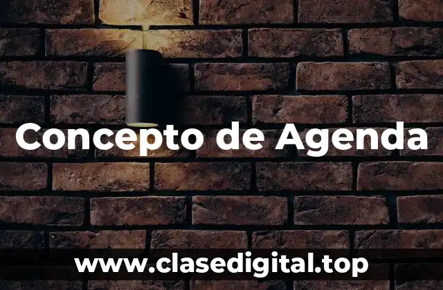 Concepto de Agenda