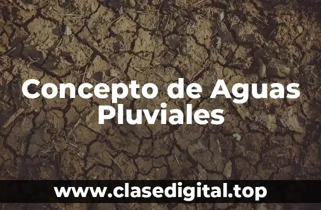 Concepto de Aguas Pluviales