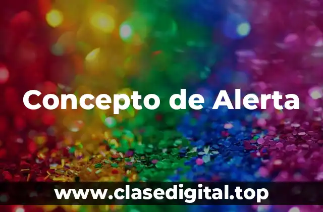 Concepto de Alerta