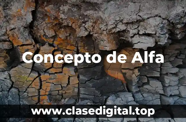 Concepto de Alfa