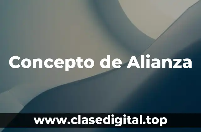Concepto de Alianza