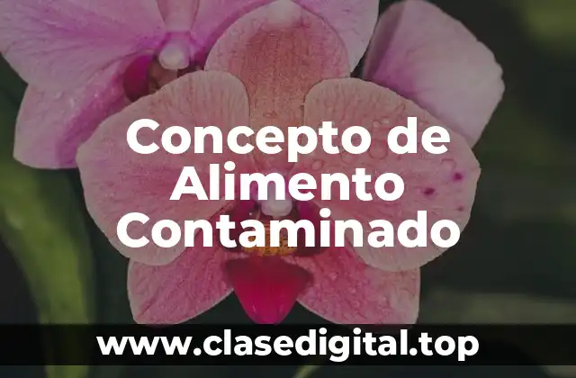 Concepto de Alimento Contaminado