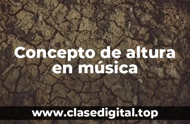 Concepto de altura en música