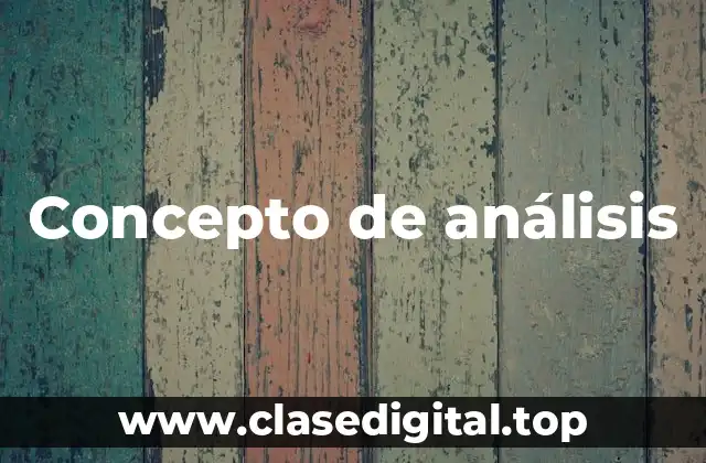 Concepto de análisis
