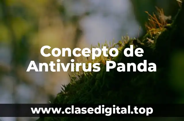 Concepto de Antivirus Panda