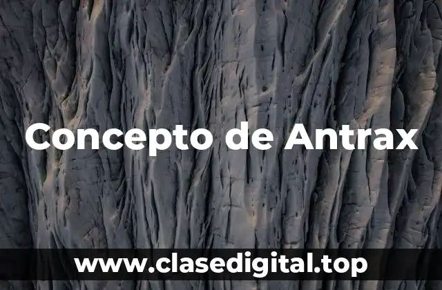 Concepto de Antrax