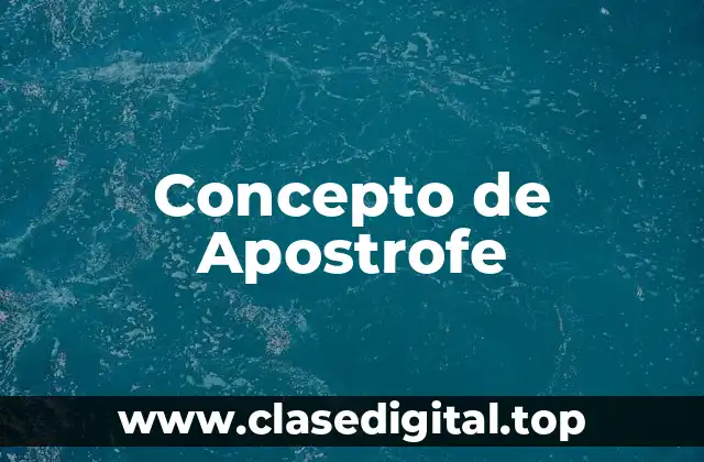 Concepto de Apostrofe