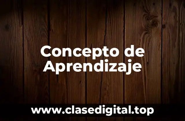 ✅ Concepto de aprendizaje