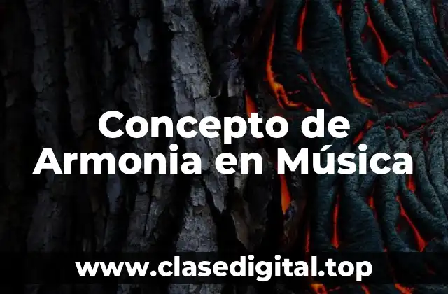 Concepto de Armonia en Música